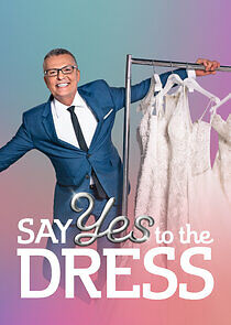 Watch Say Yes to the Dress