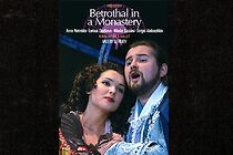 Watch Betrothal in a Monastery (The Duenna)