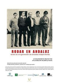 Watch Rodar en andaluz. Retrato de una generación de cineastas independientes