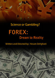 Watch Forex: Dream to Reality