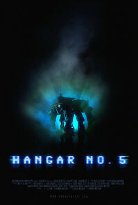 Watch Hangar No. 5 (Short 2008)