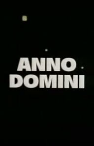 Watch Anno Domini (Short 2000)