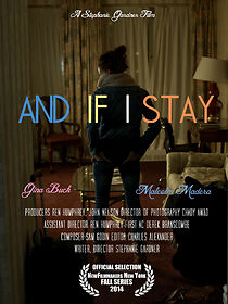 Watch And If I Stay (Short 2013)