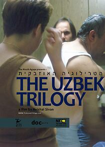 Watch The Uzbek Trilogy