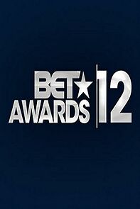 Watch BET Awards 2012 (TV Special 2012)