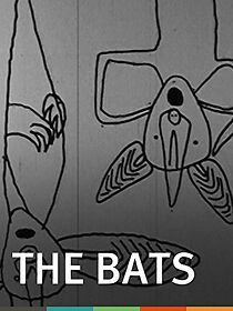 Watch The Bats (Short 1999)