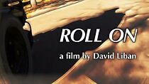 Watch Roll On (Short 2011)