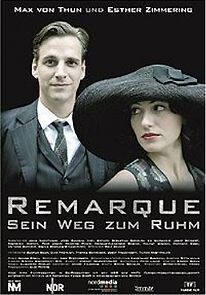 Watch Remarque - Sein Weg zum Ruhm