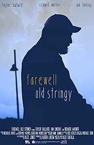 Watch Farewell Old Stringy