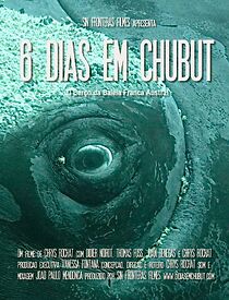 Watch 6 Dias Em Chubut