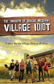 Watch The Triumph of Dingus McGraw: Village Idiot