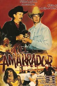 Watch El amarrador