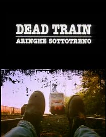 Watch Dead train (Short 1997)