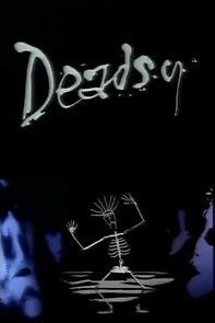 Watch Deadsy (Short 1990)