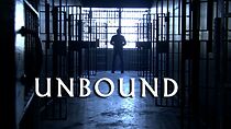 Watch Unbound (Short 2008)