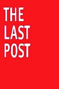 Watch The Last Post (Short 1995)