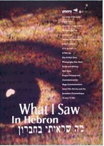 Watch What I Saw in Hebron
