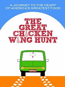 Watch The Great Chicken Wing Hunt