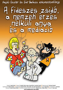 Watch A fideszes zsidó, a nemzeti érzés nélküli anya és a mediáció