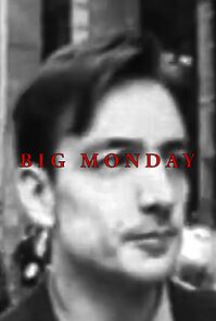 Watch Big Monday
