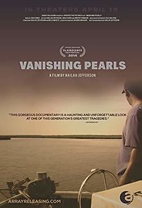 Watch Vanishing Pearls: The Oystermen of Pointe a la Hache