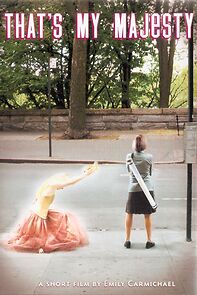 Watch That's My Majesty (Short 2008)