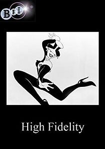 Watch High Fidelity