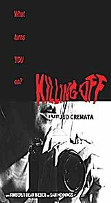 Watch Killing Off (Short 1999)