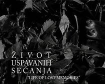 Watch Zivot uspavanih secanja