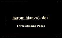 Watch Három hiányzó oldal