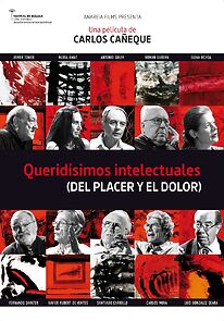 Watch Queridísimos intelectuales (del placer y del dolor)