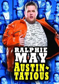 Watch Ralphie May: Austin-Tatious