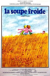 Watch La soupe froide