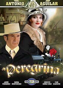 Watch Peregrina