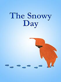 Watch The Snowy Day (Short 1965)
