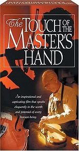Watch The Touch of the Master's Hand