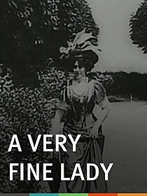 Watch Une dame vraiment bien (Short 1908)