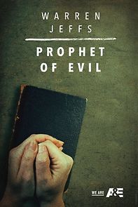 Watch Warren Jeffs: Prophet of Evil