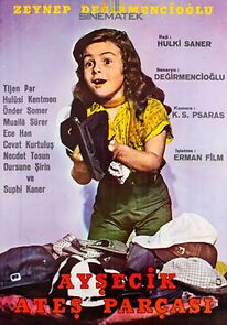 Watch Aysecik: Ates Parçasi