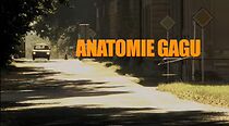 Watch Anatomie gagu (Short 2008)