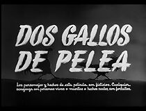 Watch Dos gallos de pelea