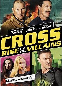 Watch Cross: Rise of the Villains