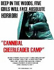 Watch Cannibal Cheerleader Camp
