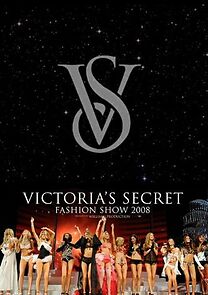 Watch The Victoria's Secret Fashion Show (TV Special 2008)