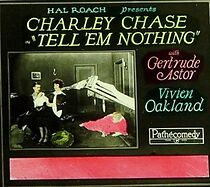 Watch Tell 'Em Nothing (Short 1926)