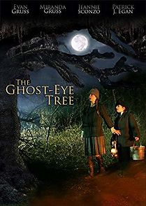 Watch The Ghost-Eye Tree