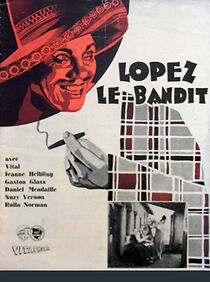 Watch Lopez, le bandit