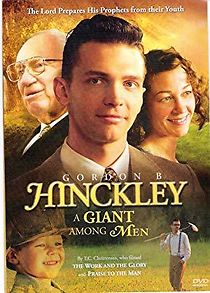 Watch Gordon B. Hinckley: A Giant Among Men