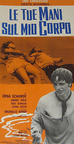 Watch Le tue mani sul mio corpo