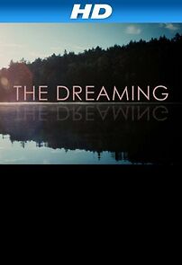 Watch The Dreaming (Short 2008)